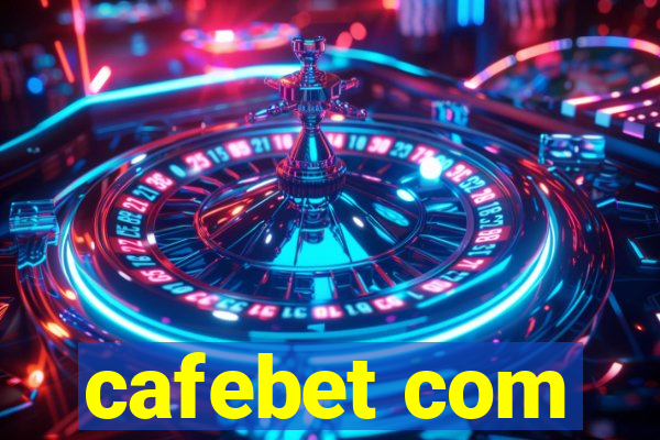 cafebet com